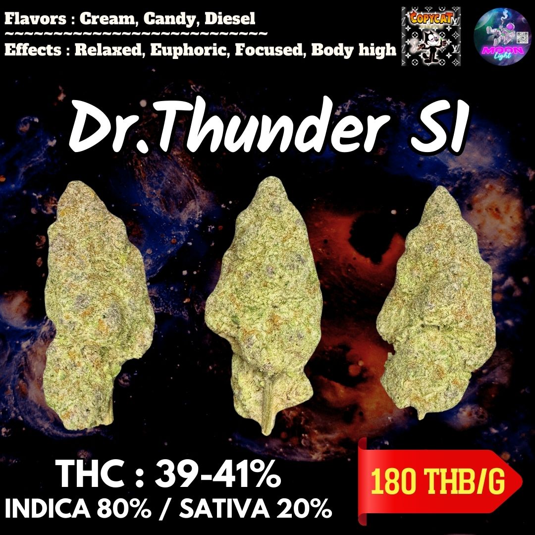 Dr.Thunder S1 By. Copycat Genetix THC 39-41% 🌕 (Sold Out) 🚫 สินค้าที่ขายหมดแล้ว