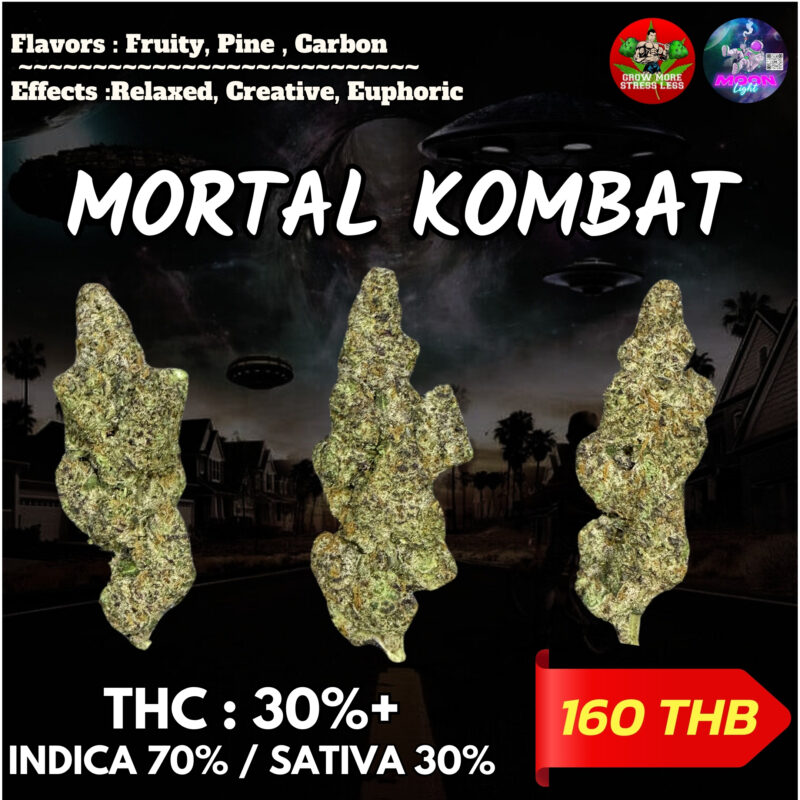 MORTAL KOMBAT By. Grow More Fire THC 30%+ 🌕 (Sold Out) 🚫 สินค้าที่ขายหมดแล้ว